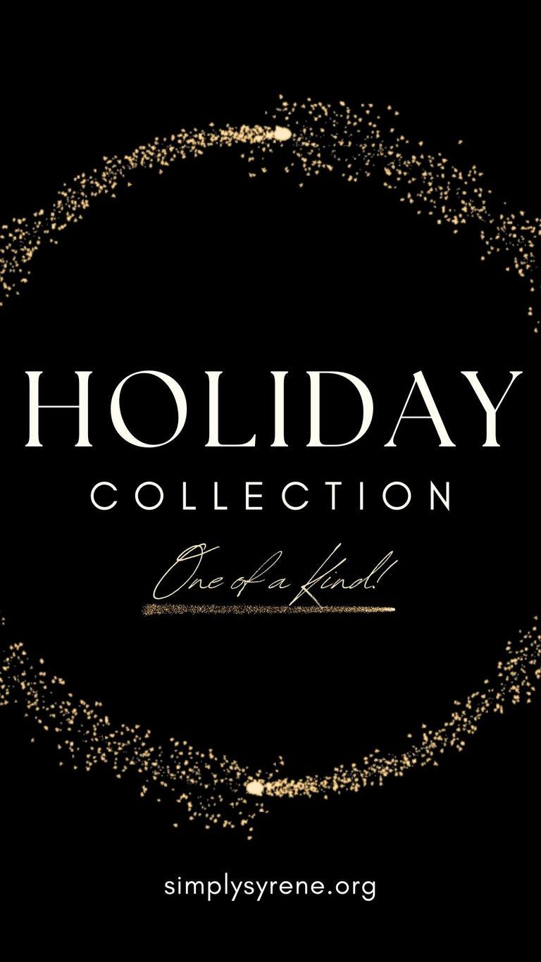Holiday Collection - LIMITED EDITIONS